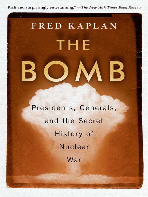 Title details for The Bomb by Fred Kaplan - Wait list